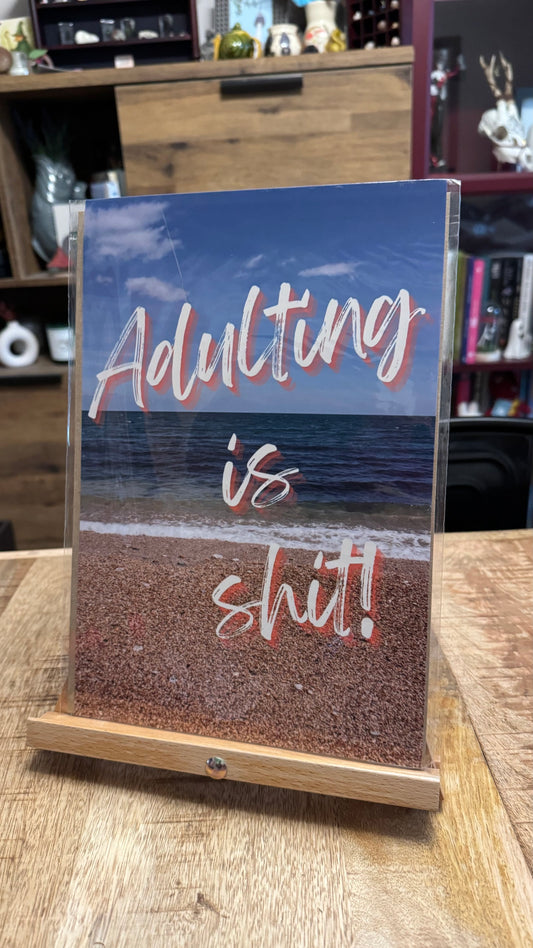 Adulting is Shit Photo